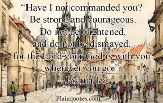 have I not commanded you