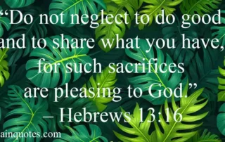 do not neglect to do good
