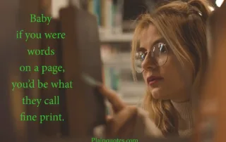 Baby if you were words on a page