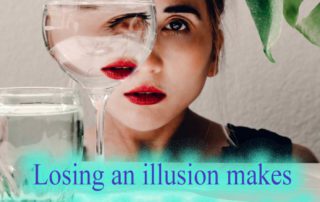 losing an illusion