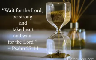 wait for the Lord