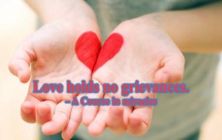 Love Holds No Grievances